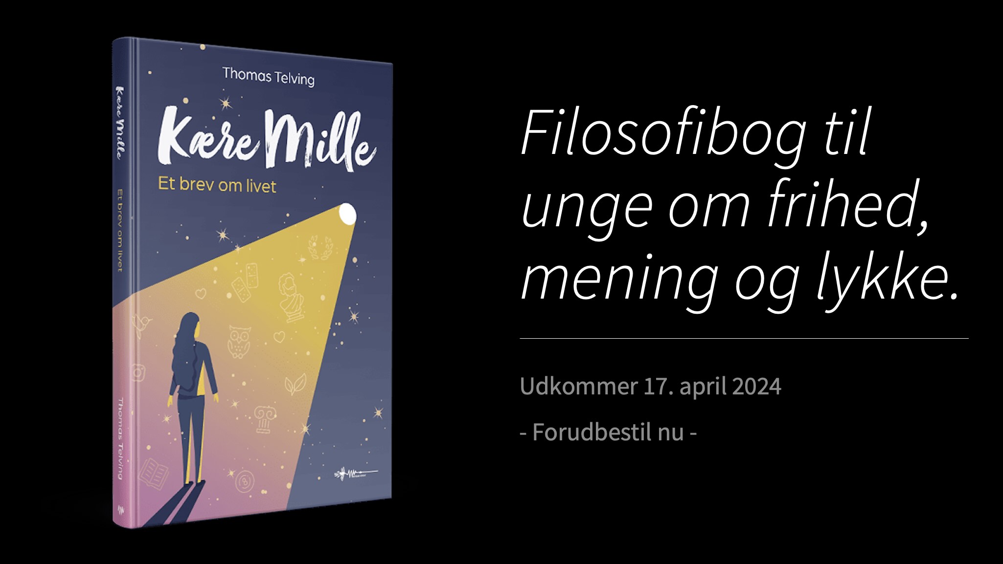 Ny filosofibog: Kære Mille – Et brev om livet
